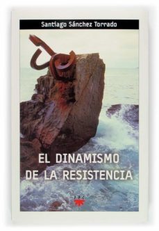 el dinamismo de la resistencia-9788428818896