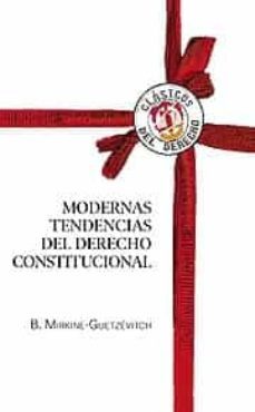 modernas tendencias del derecho constitucional-b. mirkine guetzevitch-9788429016796