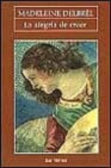 la alegria de creer-madeleine delbrel-9788429312096