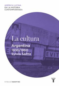la cultura. argentina (1930-1960) (ebook)-9788430609796