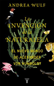 la invencion de la naturaleza-9788430618996