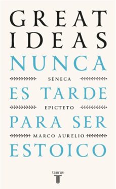 nunca es tarde para ser estoico (serie great ideas) (ebook)-9788430628896
