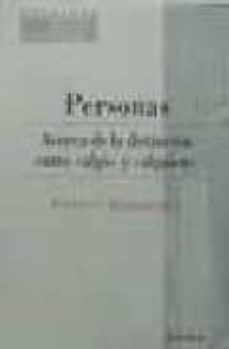 personas: acerca de la distincion entre algo y alguien-9788431317096