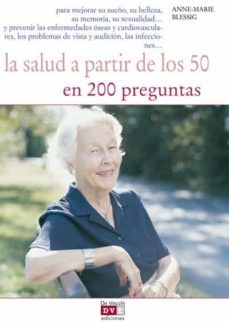 la salud a partir de los 50 en 200 preguntas (ebook)-a.m. blessing-9788431552596