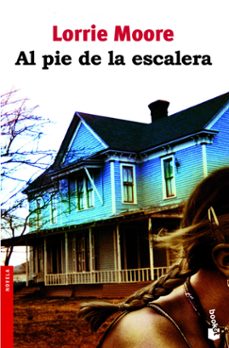 al pie de la escalera-lorrie moore-9788432250996