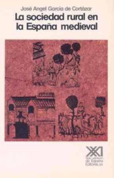 sociedad rural en la españa medieval, la-9788432306396
