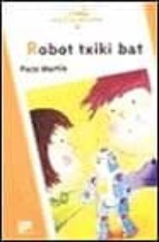 robot txiki bat-9788433013996