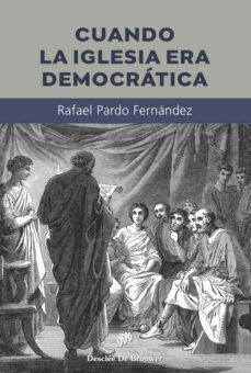cuando la iglesia era democratica-9788433032096