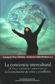 la conciencia intercultural-mª concepcion perez villalobos-9788433854896