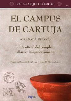 el campus de cartuja (granada, españa) = campus de cartuja (granada, spain)-macarena bustamante alvarez-9788433870896