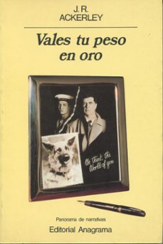 vales tu peso en oro-j. r. ackerley-9788433931696