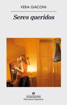 seres queridos (ebook)-vera giaconi-9788433937896