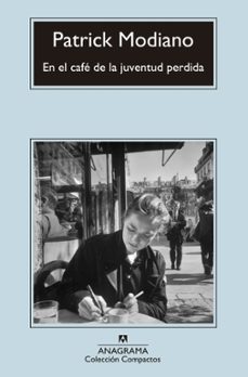 en el cafe de la juventud perdida-patrick modiano-9788433977496