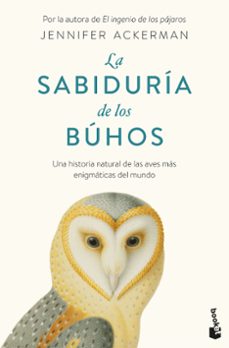 la sabiduria de los buhos-jennifer ackerman-9788434440296