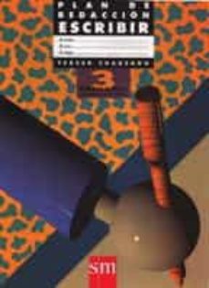 plan de redaccion escribir (3º educacion primaria)-9788434838796