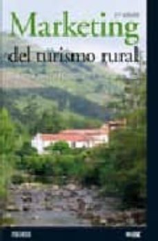 marketing del turismo rural (2ª ed.)-9788436820096