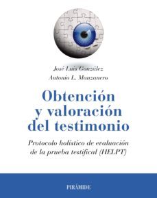 obtencion y valoracion del testimonio (ebook)-jose luis gonzalez-antonio lucas manzanero-9788436839296