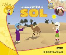 9. peky explora. un lugar cheo de sol. no deserto africano (l.a.) galicia ed 2013-9788440312396