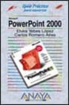 microsoft powerpoint 2000 (guias practicas)-9788441508996