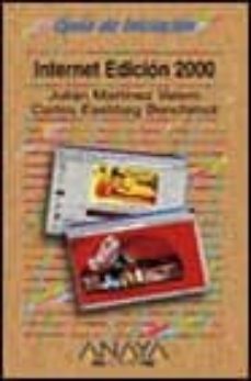 internet edicion 2000 (guia de iniciacion)-9788441510296