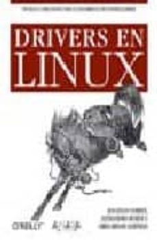 drivers en linux-jonathan corbet-alessandro rubini-9788441518896