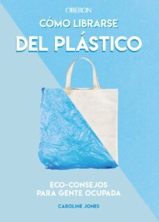 como librarse del plastico-9788441542396