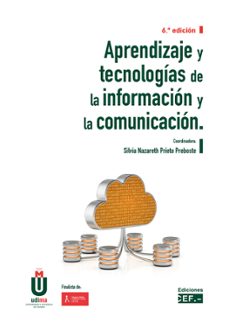 aprendizaje y tecnologias de la informacion y la comunicacion (6ª ed.)-silvia nazareth prieto preboste-9788445443996