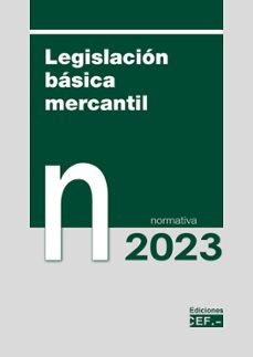 legislacion basica mercantil 2023. normativa-9788445445396