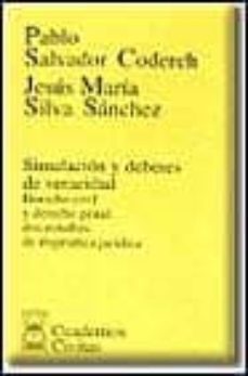 simulacion y deberes de veracidad: derecho civil y derecho penal: dos estudios de dogmatica juridica-9788447013296