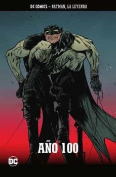 batman la leyenda nº 65: año 100-9788447141296