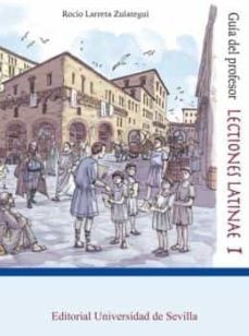 lectiones latinae i,  guia del profesor-9788447228096