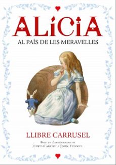 alicia. llibre carrusel-lewis carroll-9788447932696