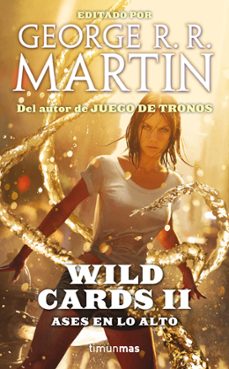ases en lo alto (wild cards, 2)-9788448008796