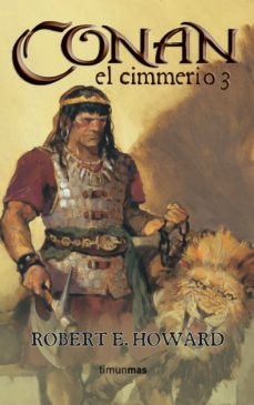 conan el cimmerio 3-robert e. howard-9788448035396