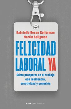 felicidad laboral ya (ebook)-gabriella rosen kellerman-9788448041267