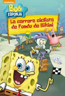 la carrera ciclista de fondo de bikini (bob esponja)-9788448845896