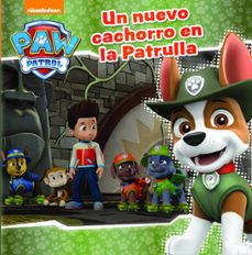 un nuevo cachorro en la patrulla (paw patrol - patrulla canina. primeras lecturas)-9788448849696