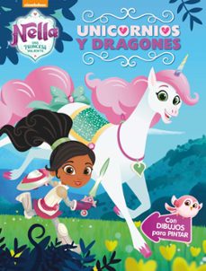 unicornios y dragones (nella, una princesa valiente. actividades)-9788448850296