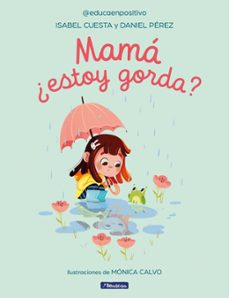 mama, ¿estoy gorda?-isabel cuesta-9788448863296