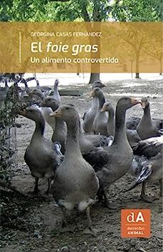 Imagen Principal de EL FOIE GRAS: UN ALIMENTO CONTROVERTIDO