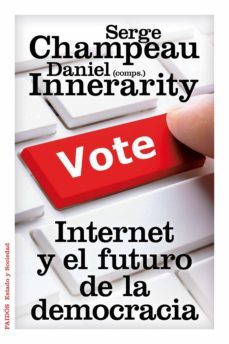 internet y el futuro de la democracia (ebook)-9788449327896