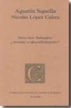 derechos humanos: ¿invento o descubrimiento?-agustin squella narducci-9788461378296