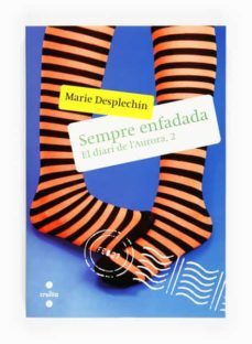 (pe) sempre enfadada: el diari de l aurora 2-9788466126496