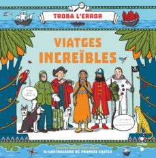viatges increibles-a.j. wood-mike jolley-9788466145596