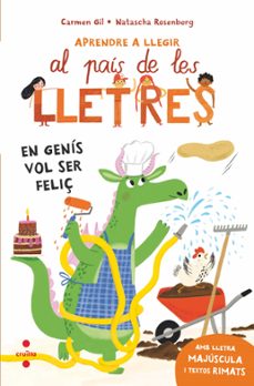 aprendre a llegir al pais de les lletres 6. en genis vol ser feliç-carmen gil martinez-9788466158596