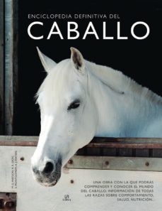 enciclopedia definitiva del caballo-9788466239196