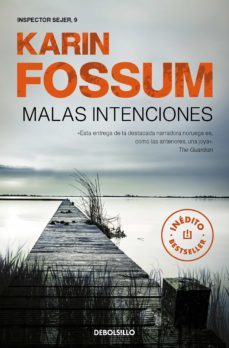 malas intenciones (inspector sejer 9) (ebook)-karin fossum-9788466354196