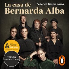 la casa de bernarda alba (audiolibro)-federico garcia lorca-9788466359696