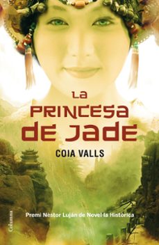 la princesa de jade-coia valls-9788466411196