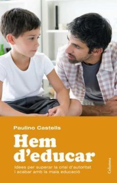 hem d'educar (ebook)-paulino castells-9788466416696